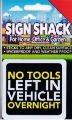 Sign Self As. 80x75mm NO TOOLS LEFT IN VEHICLE OVERNIGHT