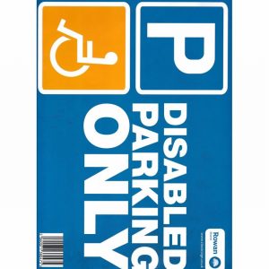 Sign 240x330mm DISABLED PARKING ONLY