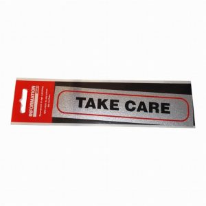 Sign Self Ad. 170x40mm TAKE CARE