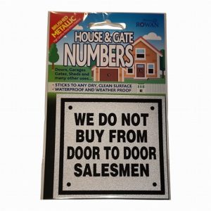 Sign Self Ad. xmm WE DO NOT BUY FROM DOOR TO DOOR S/MEN