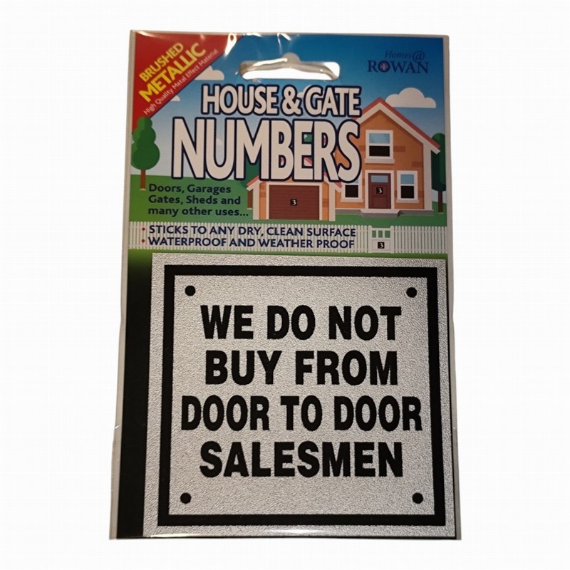 Sign Self Ad. xmm WE DO NOT BUY FROM DOOR TO DOOR S/MEN